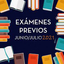 INSCRIPCIÓN EXÁMENES PREVIOS HASTA EL LUNES 12/7